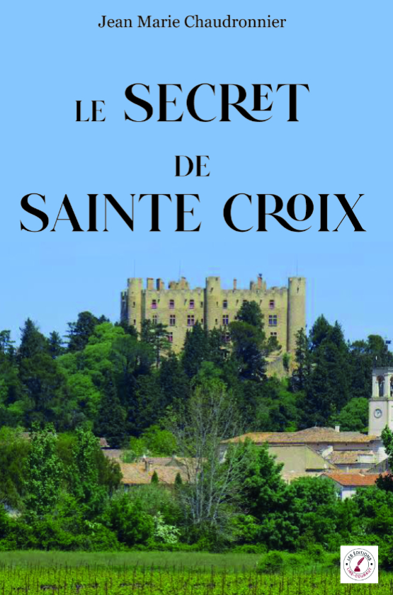 Le Secret de Sainte Croix