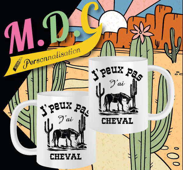 MUG - J'peux pas, j'ai cheval