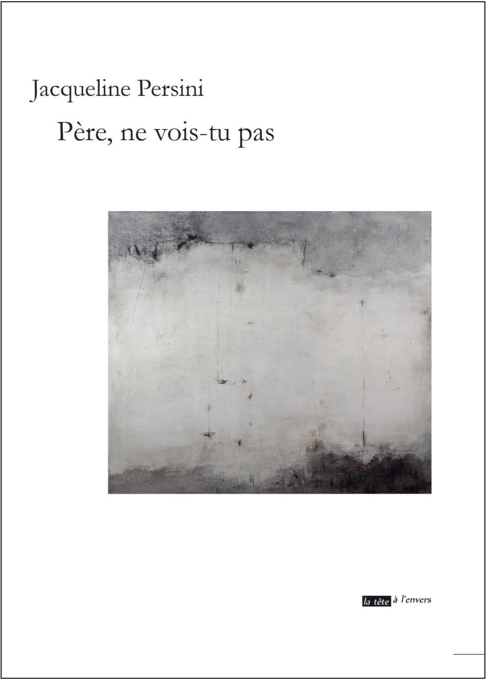 Père, ne vois-tu pas