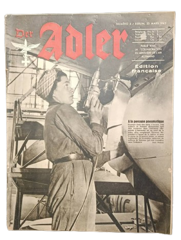 Magazine, ADLERl, N°6, MARS 1943, French Edition