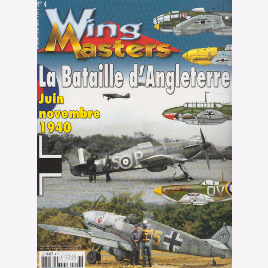 (Wing Masters Hors-Serie Nr. 4)La Bataille d'Àngleterre Juni November 1940
