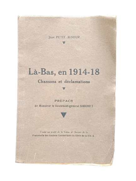 la bas en 1914-18 chansons et déclamations