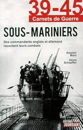 39-45 Carnets de guerre : Sous-mariniers 