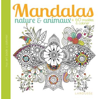 Mandalas nature et animaux - éditions Larousse - 64 pages