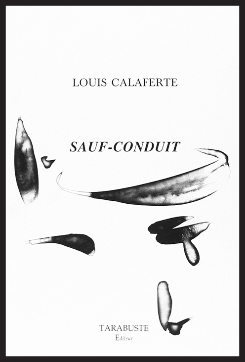 Louis CALAFERTE - Sauf-conduit