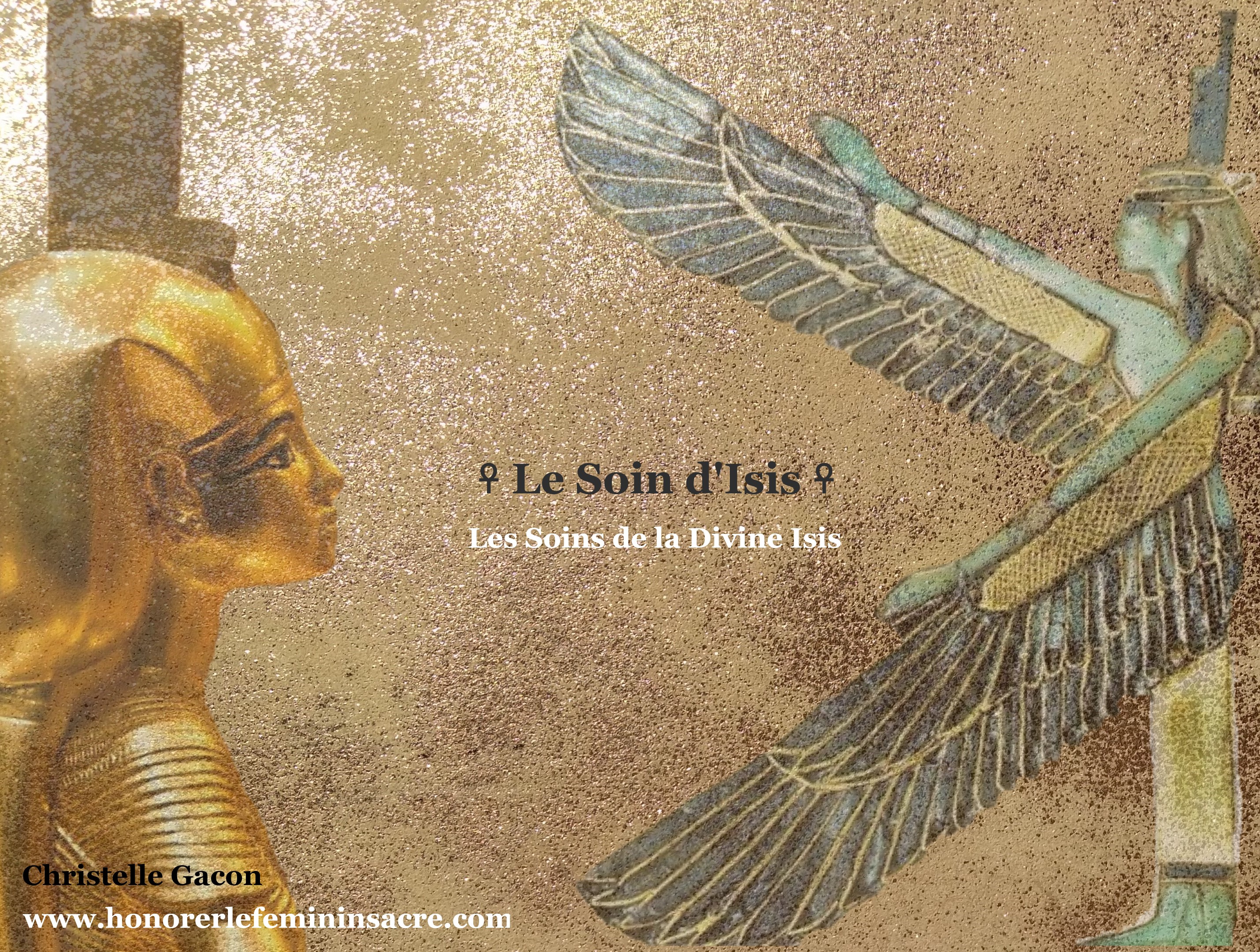 ☥ Le Soin d'Isis