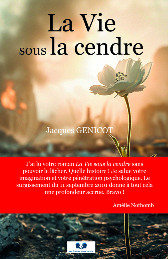 La vie sous la cendre