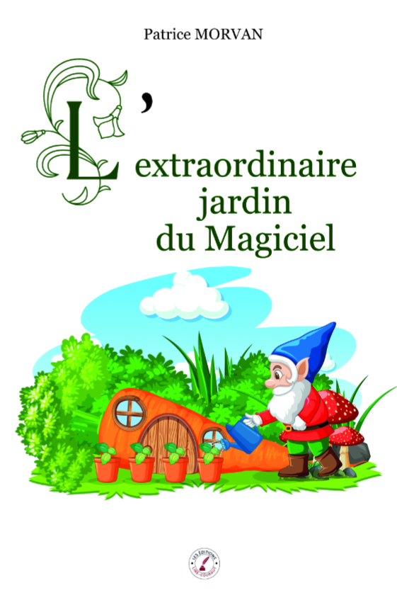 L'extraordinaire jardin du Magiciel