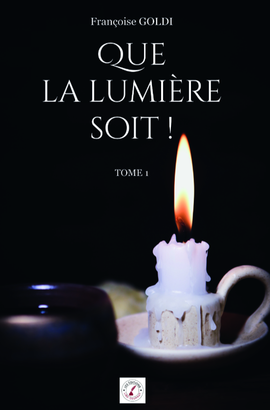 Que la lumière soit !