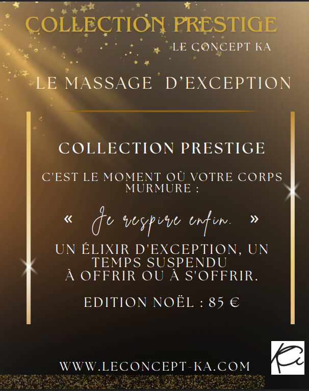 MASSAGE D'EXCEPTION - COLLECTION PRESTIGE 
