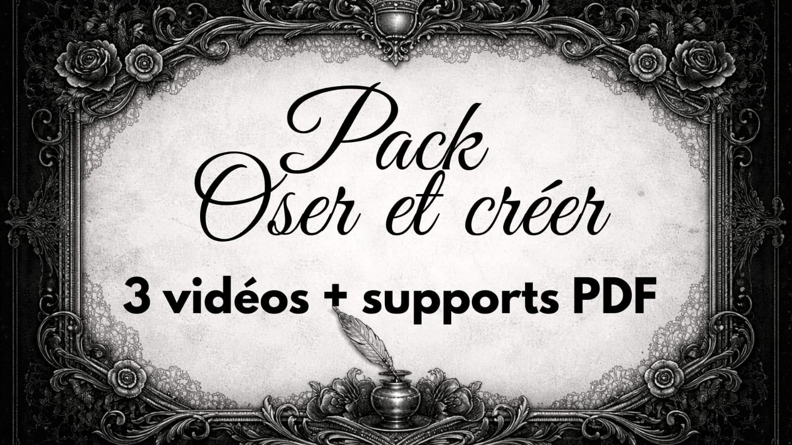 PACK — Oser & Créer