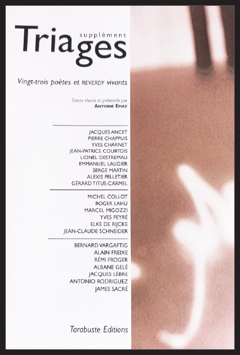 2007 - Supplément TRIAGES - Vingt-trois poètes et Reverdy vivants