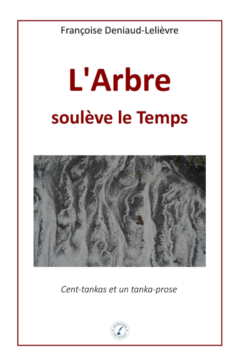 L'Arbre soulève le temps