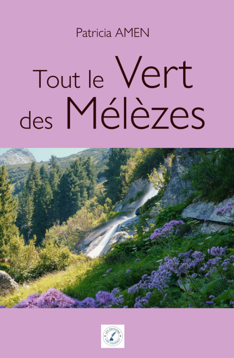 Tout le Vert des Mélèzes