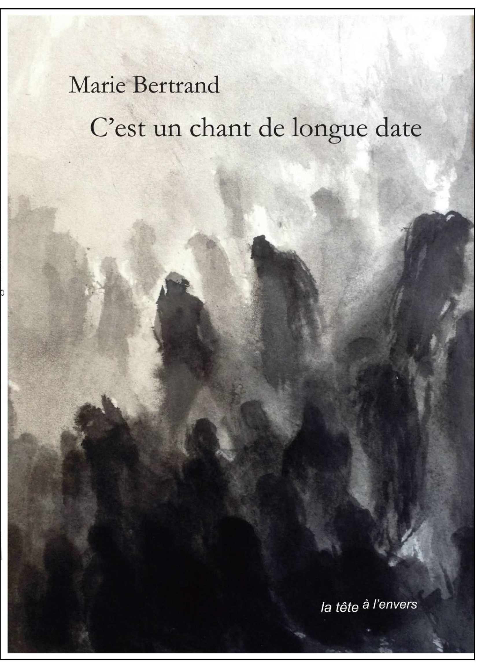 C'est un chant de longue date