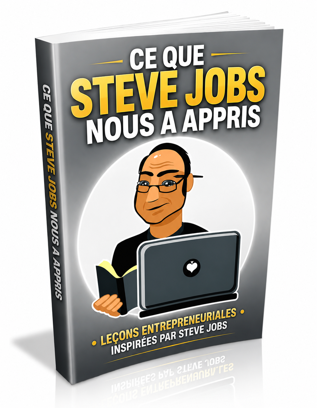 Ce que Steve jobs nous a appris 