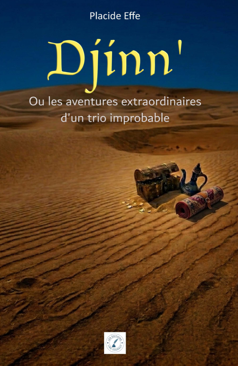 Djinn' Ou les aventures extraordinaires  d'un trio improbable