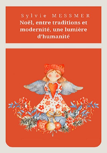 Un livre sur la magie de Noël, entre traditions et modernité