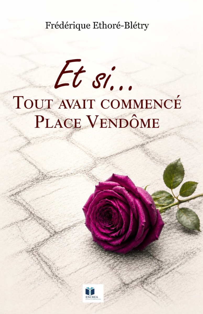 Et si... tout avait commencé place Vendôme