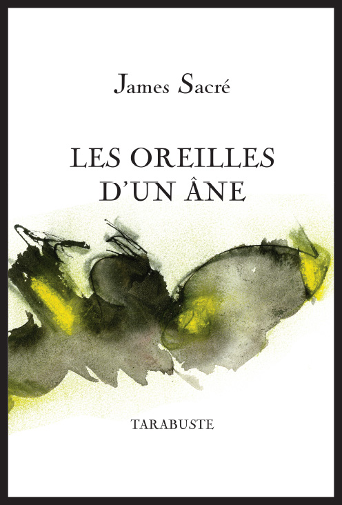 James SACRE - Les oreilles d'un âne