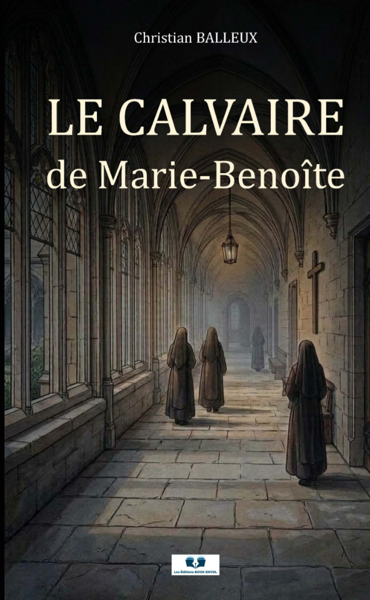 Le Calvaire de Marie-Benoîte