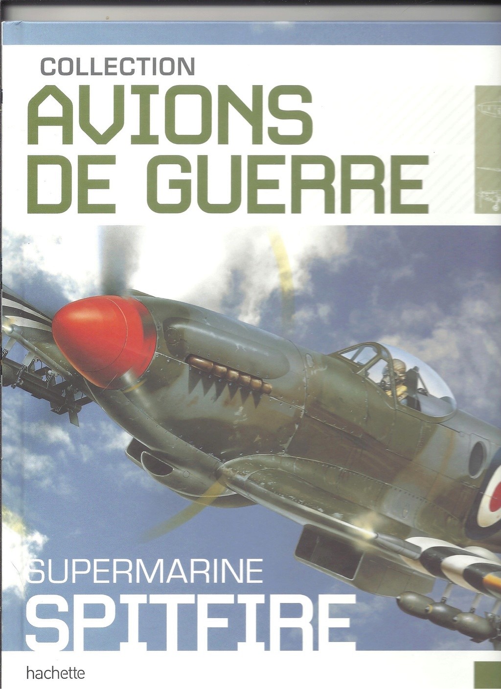 Supermarine Spitfire dans la collection "Avions de guerre" chez Hachette