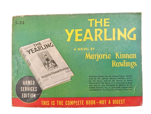 ARMED SERVICE EDITION THE YEARLING  WW2 